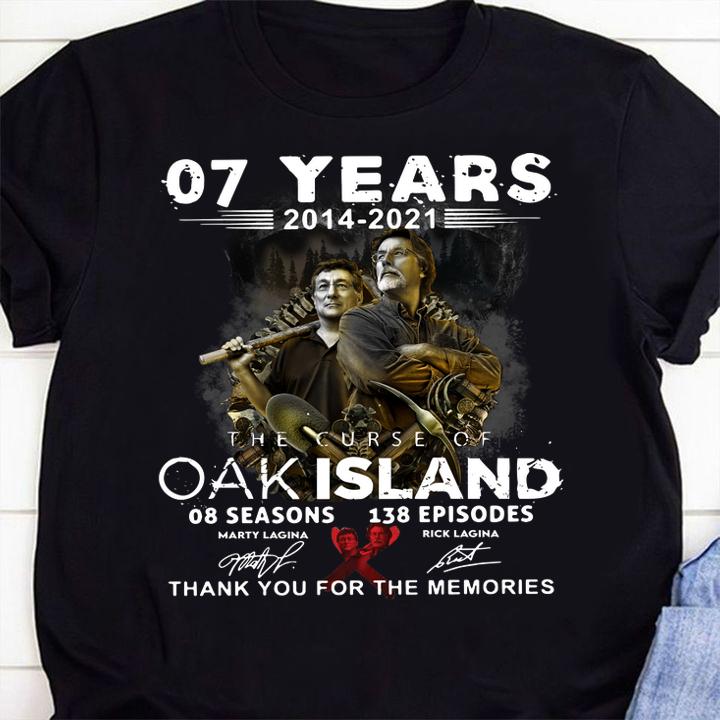 07 years 2014-2021 The Curse Of Oak Island 08 seasons 138 episodes signatures thank you for the memories t-shirt shirt