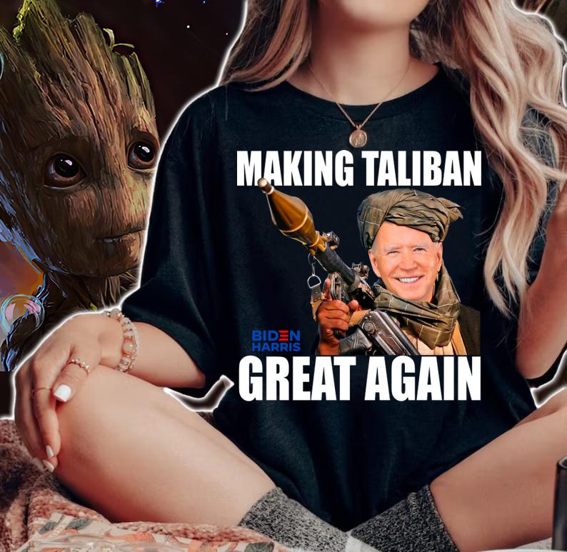 Joe Biden Making Taliban Great Again Biden Harris t-shirt woman shirt