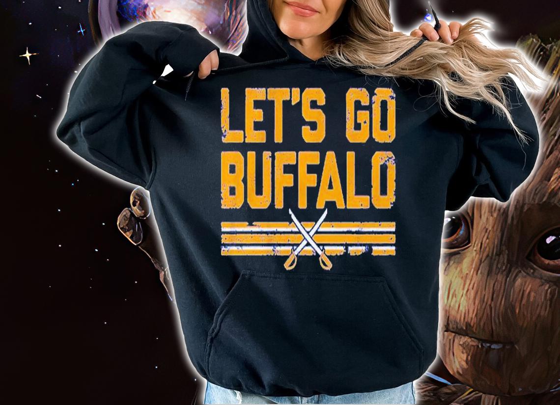 Buffalo Hockey Let's Go Buffalo Shirt t-shirt hoodie