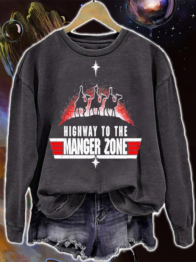 Highway to the Manger Zone shirt t-shirt sweatshirt
