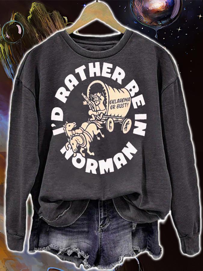 I'd Rather Be in Norman Oklahoma Cardinal shirt t-shirt sweatshirt
