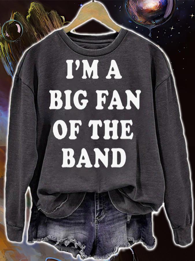 Im a big fan of the band t-shirt sweatshirt
