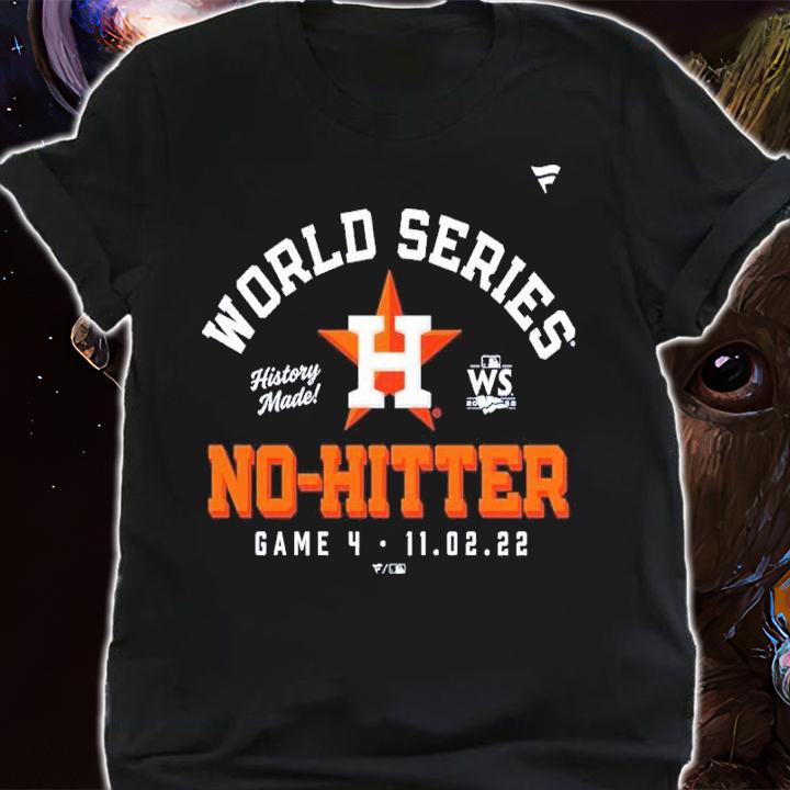 Houston Astros World Series No-Hitter Game 4 2022 Shirt t-shirt shirt
