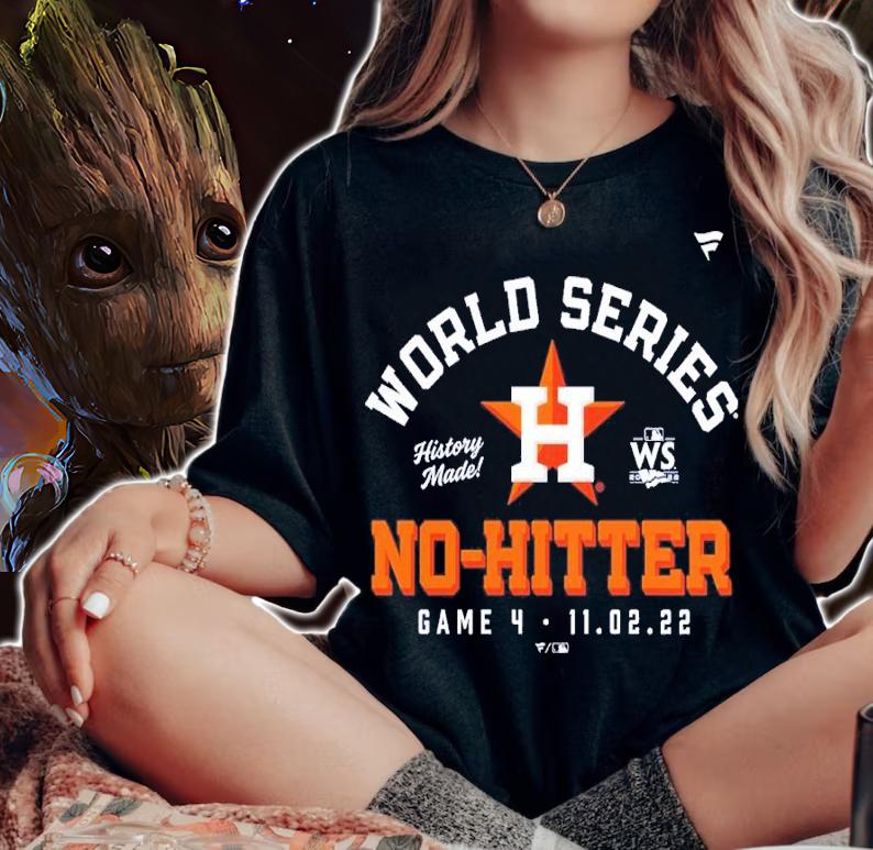 Houston Astros World Series No-Hitter Game 4 2022 Shirt t-shirt woman shirt