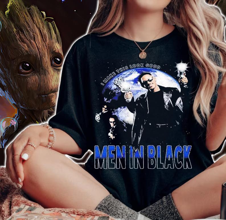 Men In Black I make this look good back shirt t-shirt woman shirt