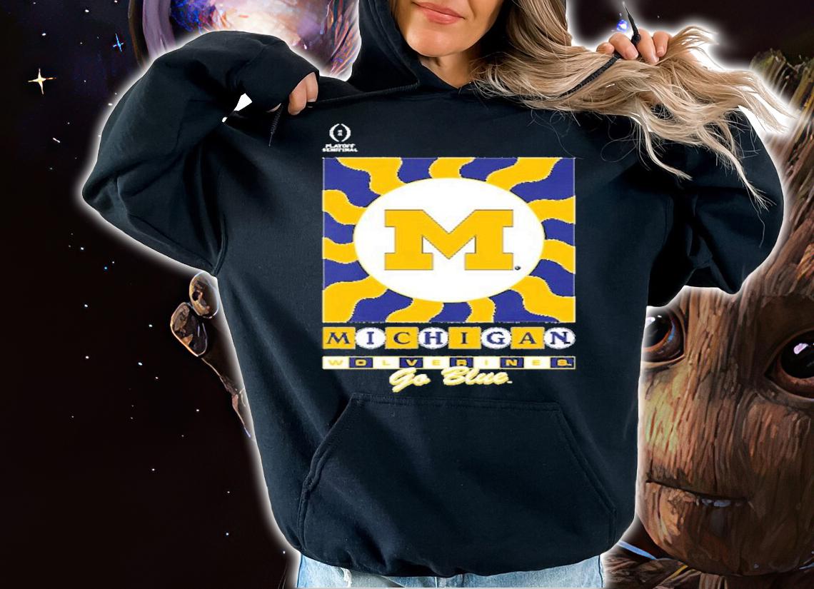 NCAA Michigan Wolverines Playoff Semifinal Shirt t-shirt hoodie