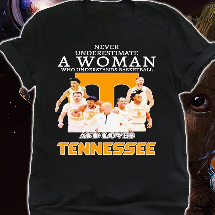Never underestimate a woman who understands basketball and loves Tennessee shirt t-shirt