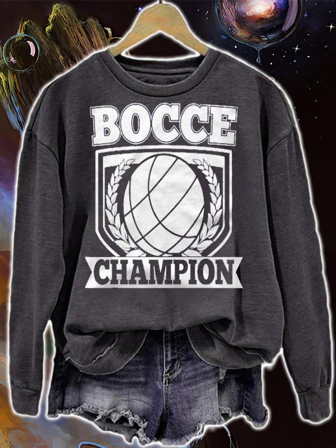Bocce Champion For Bocce Ball Players shirt t-shirt sweatshirt