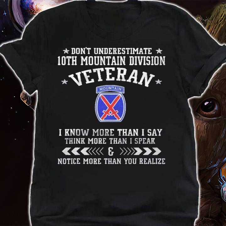 Dont Underestimate 10Th Mountain Division Veteran Day Xmas Shirt t-shirt