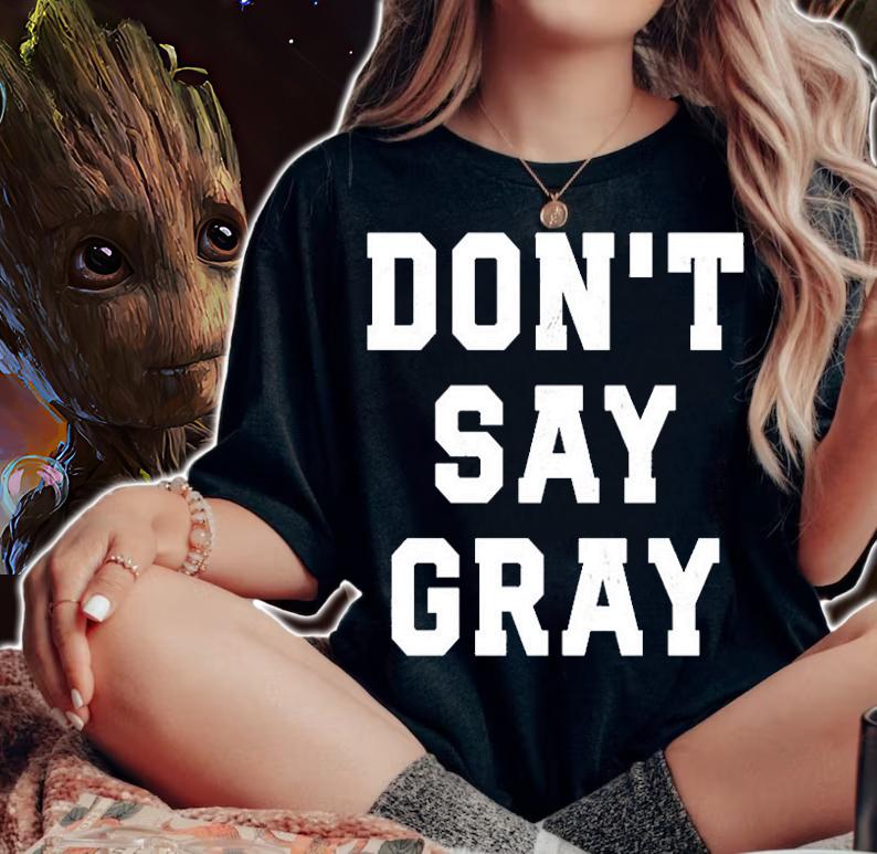 Don't Say Gray T-Shirt