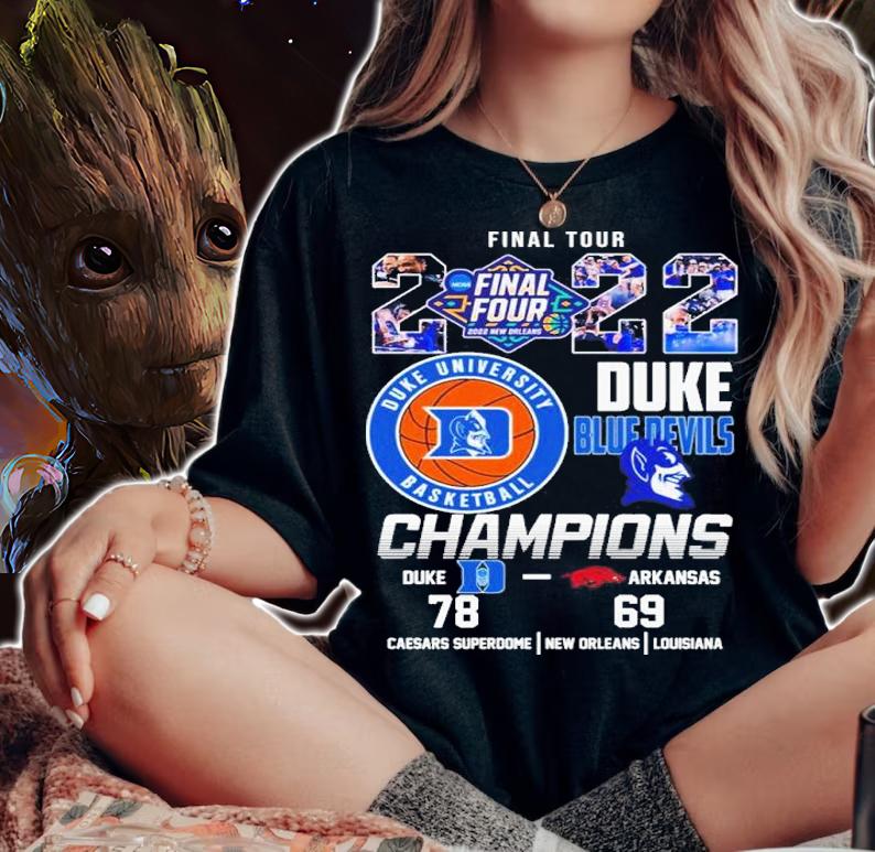 Duke University Basketball Final Tour 2022 Duke Blue Devils 78 69 Arkansas Shirt woman shirt