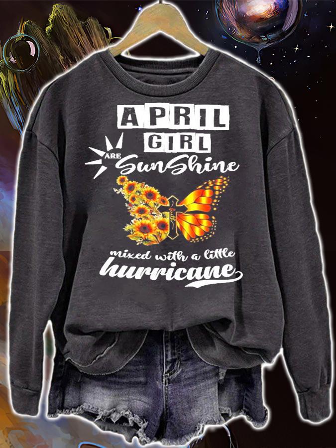 April girl are sunshine mixed with a little hurricane shirt